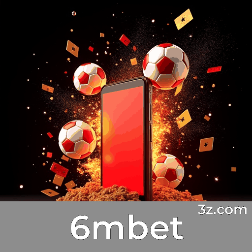 6mbet: O Mundo de Jogos Selecionados e Excelentes